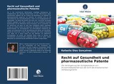 Обложка Recht auf Gesundheit und pharmazeutische Patente