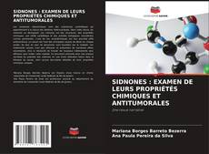 SIDNONES : EXAMEN DE LEURS PROPRIÉTÉS CHIMIQUES ET ANTITUMORALES kitap kapağı