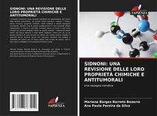 Couverture de SIDNONI: UNA REVISIONE DELLE LORO PROPRIETÀ CHIMICHE E ANTITUMORALI