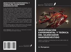 Capa do livro de INVESTIGACIÓN EXPERIMENTAL Y TEÓRICA DEL SILENCIADOR NANORREVESTIDO 