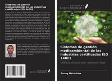 Capa do livro de Sistemas de gestión medioambiental de las industrias certificadas ISO 14001 