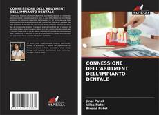 Couverture de CONNESSIONE DELL'ABUTMENT DELL'IMPIANTO DENTALE