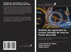 Couverture de Análisis de capacidad en cruces: Estudio de caso en Ponte Nova-MG