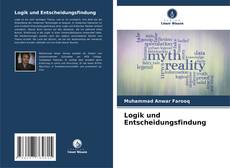 Copertina di Logik und Entscheidungsfindung