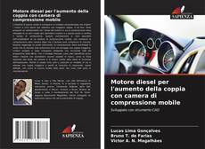 Bookcover of Motore diesel per l'aumento della coppia con camera di compressione mobile