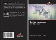 Bookcover of Logica e processo decisionale