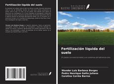 Portada del libro de Fertilización líquida del suelo