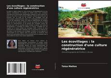 Les écovillages : la construction d'une culture régénératrice kitap kapağı