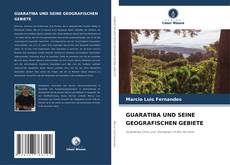 Couverture de GUARATIBA UND SEINE GEOGRAFISCHEN GEBIETE
