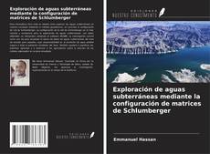 Couverture de Exploración de aguas subterráneas mediante la configuración de matrices de Schlumberger
