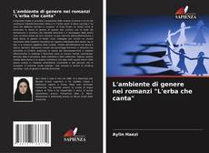 Buchcover von L'ambiente di genere nei romanzi "L'erba che canta"