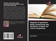 Borítókép a  Modello di gestione della conoscenza per facilitare il KaaS nel cloud computing - hoz