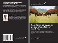 Relaciones de ayuda en países afectados por conflictos kitap kapağı