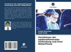 Bookcover of Variationen der saphenofemoralen Verbindung und ihrer Nebenflüsse