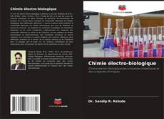 Chimie électro-biologique kitap kapağı