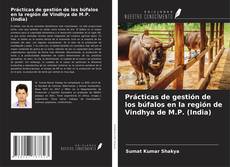 Capa do livro de Prácticas de gestión de los búfalos en la región de Vindhya de M.P. (India) 