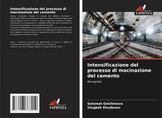 Borítókép a  Intensificazione del processo di macinazione del cemento - hoz