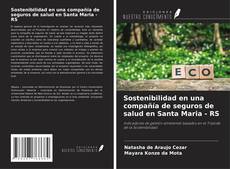 Capa do livro de Sostenibilidad en una compañía de seguros de salud en Santa Maria - RS 