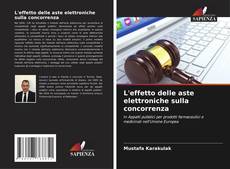 Borítókép a  L'effetto delle aste elettroniche sulla concorrenza - hoz