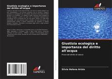 Couverture de Giustizia ecologica e importanza del diritto all'acqua