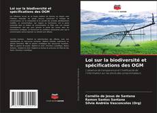 Capa do livro de Loi sur la biodiversité et spécifications des OGM 