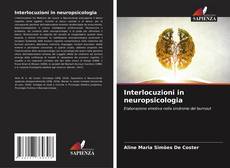 Borítókép a  Interlocuzioni in neuropsicologia - hoz