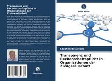 Couverture de Transparenz und Rechenschaftspflicht in Organisationen der Zivilgesellschaft