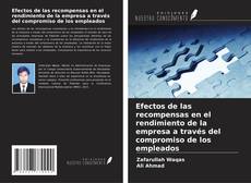 Capa do livro de Efectos de las recompensas en el rendimiento de la empresa a través del compromiso de los empleados 