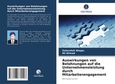 Borítókép a  Auswirkungen von Belohnungen auf die Unternehmensleistung durch Mitarbeiterengagement - hoz