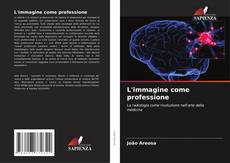 Couverture de L'immagine come professione