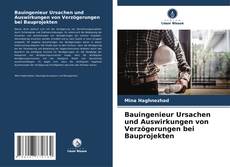 Обложка Bauingenieur Ursachen und Auswirkungen von Verzögerungen bei Bauprojekten