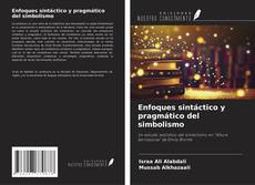 Capa do livro de Enfoques sintáctico y pragmático del simbolismo 