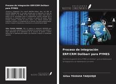 Proceso de integración ERP/CRM Dolibarr para PYMES kitap kapağı