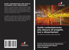 Couverture de Guida contemporanea alla stesura di progetti, tesi e dissertazioni