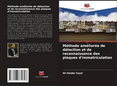 Méthode améliorée de détection et de reconnaissance des plaques d'immatriculation kitap kapağı