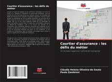 Courtier d'assurance : les défis du métier kitap kapağı