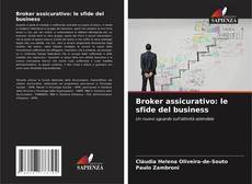 Bookcover of Broker assicurativo: le sfide del business