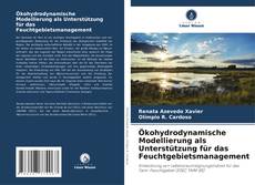 Обложка Ökohydrodynamische Modellierung als Unterstützung für das Feuchtgebietsmanagement