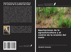 Capa do livro de Aportaciones de la agrosilvicultura y el control de la erosión del suelo 