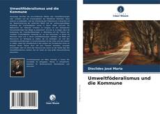 Couverture de Umweltföderalismus und die Kommune