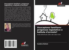 Borítókép a  Usucapione familiare: progresso legislativo o battuta d'arresto? - hoz