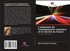 Capa do livro de L'expansion de l'enseignement supérieur et le marché du travail 