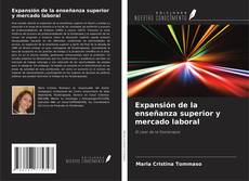 Copertina di Expansión de la enseñanza superior y mercado laboral