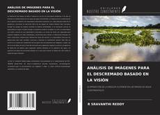 Copertina di ANÁLISIS DE IMÁGENES PARA EL DESCREMADO BASADO EN LA VISIÓN