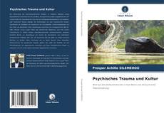 Couverture de Psychisches Trauma und Kultur