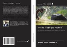 Copertina di Trauma psicológico y cultura