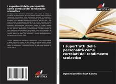 Borítókép a  I supertratti della personalità come correlati del rendimento scolastico - hoz