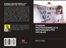 ÉTHIQUE PROFESSIONNELLE & RESPONSABILITÉS SOCIALES kitap kapağı