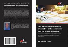 Bookcover of Una valutazione delle fonti alternative di finanziamento dell’istruzione superiore