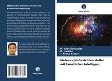 Couverture de Metamorph-Gesichtsersteller mit künstlicher Intelligenz